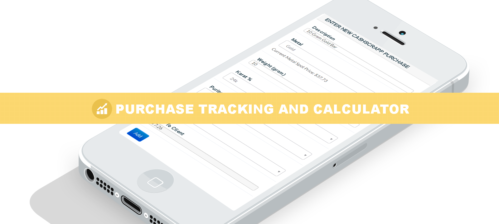 Cash for gold purchase tracking application and calculator.